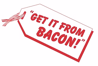 Get it from Bacon!